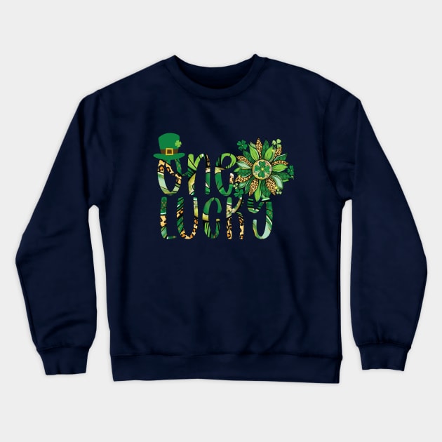 one lucky st patricks day gift Crewneck Sweatshirt by YuriArt